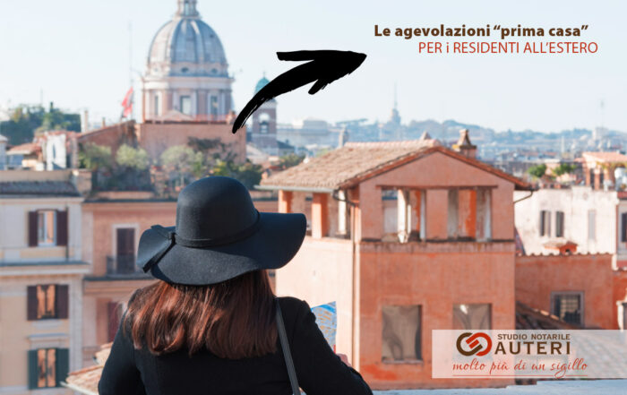 Notaio Auteri Agevolazioni prima casa rper esidenti all'estero